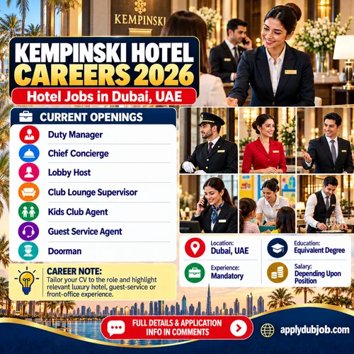 Kempinski Hotel in Dubai – Latest Jobs 2026