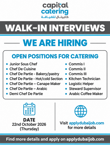 Capital Catering Conducting Walk in Interview in UAE!
