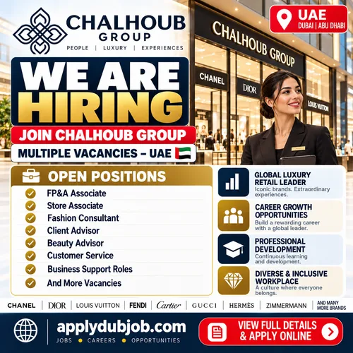 Chalhoub Group is Hiring - announced multiple opportunities in Dubai and across UAE.