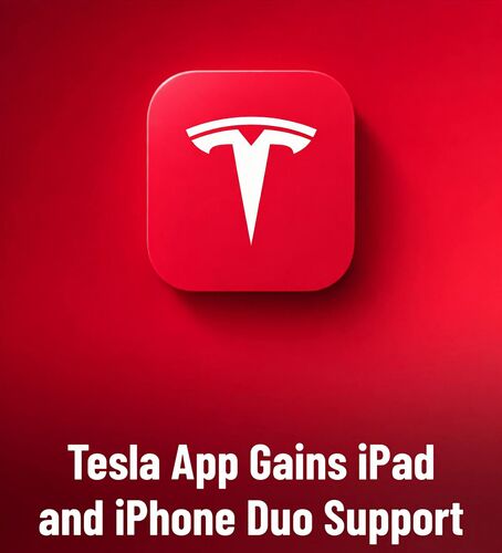 Tesla App iPad Support Arrives With iPhone Duo Update