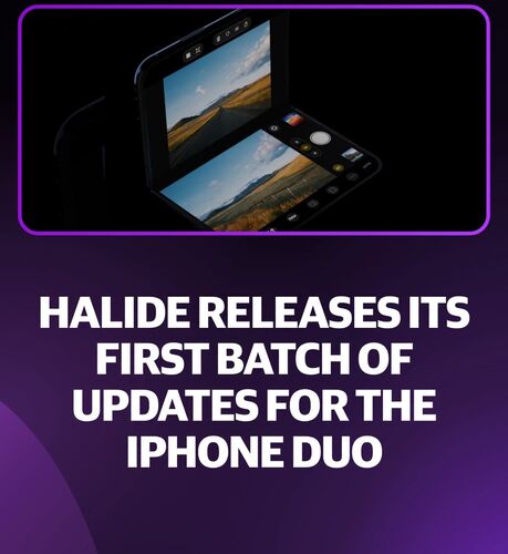 Halide iPhone Duo Update Brings Foldable Camera Features