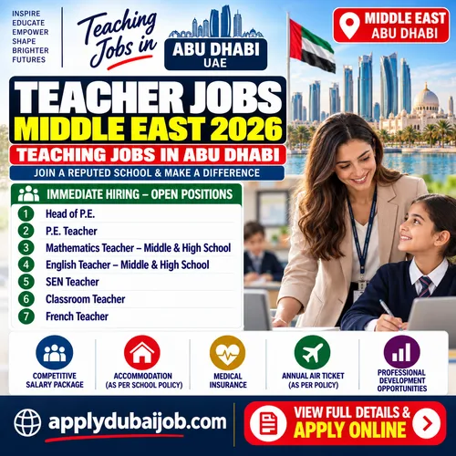 Teachers Jobs in Abu Dhabi - announced multiple opportunities in Dubai and across UAE.