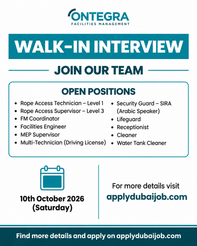 Ontegra Facilities Management Walk in Interview in Dubai, UAE!