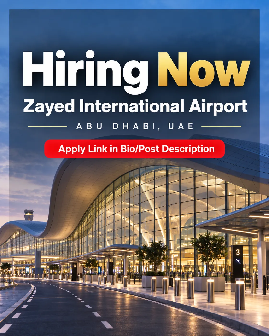 Zayed International Airport is hiring for multiple positions in Abu Dhabi – UAE