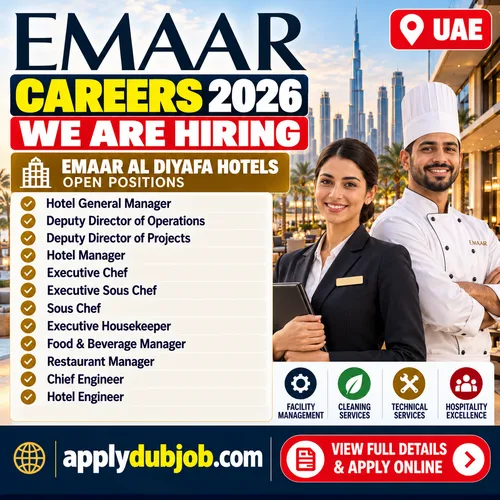 Emaar is hiring - announced multiple opportunities in Dubai and across UAE.