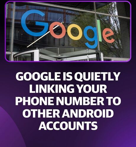 Google Links Your Android Phone Number to All Accounts