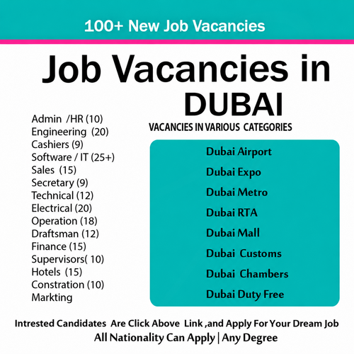 ➡️ 100+ Job Vacancies in Dubai | Exciting Opportunities