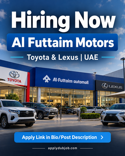 Al Futtaim Motors Jobs UAE | Toyota & Lexus Job Dubai-Abu Dhabi-Sharjah