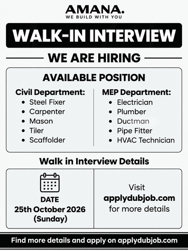 AMANA Conducting Walk in Interview in Dubai, UAE!