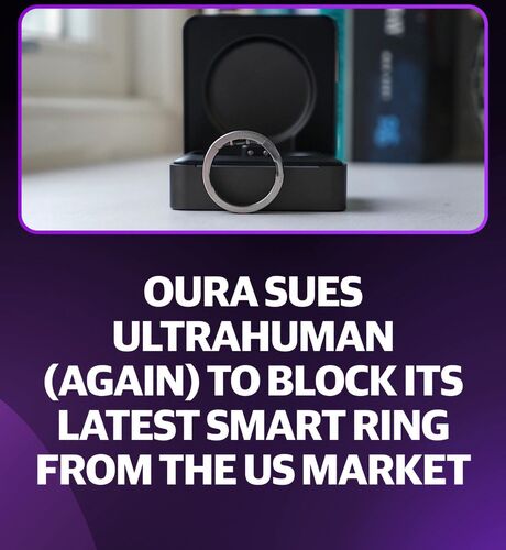 Oura Ultrahuman Lawsuit: Oura Sues Over Ring Pro