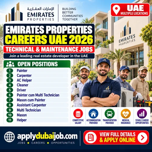 Emirates Properties is hiring - announced multiple opportunities in Dubai and across UAE.