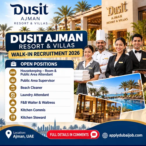 Dusit Ajman Resort & Villas – Walk-In Recruitment