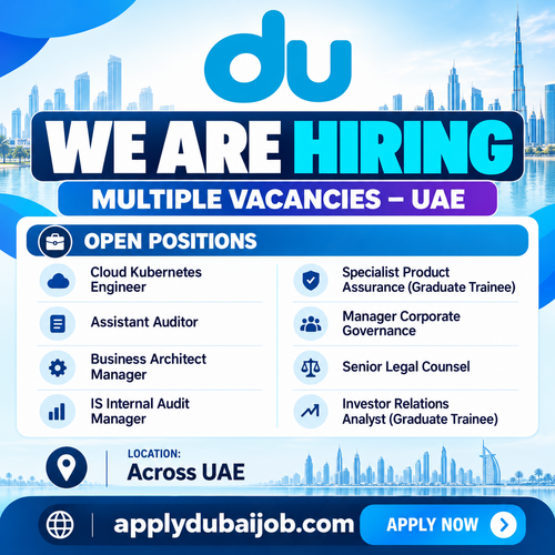 DU Telecom is hiring - has announced multiple vacancies across various departments in the UAE.